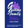 thumbnail image 1 of Pre-Owned Guiding the Family: Practical Counseling Techniques (Paperback) 1560326565 9781560326564, 1 of 1