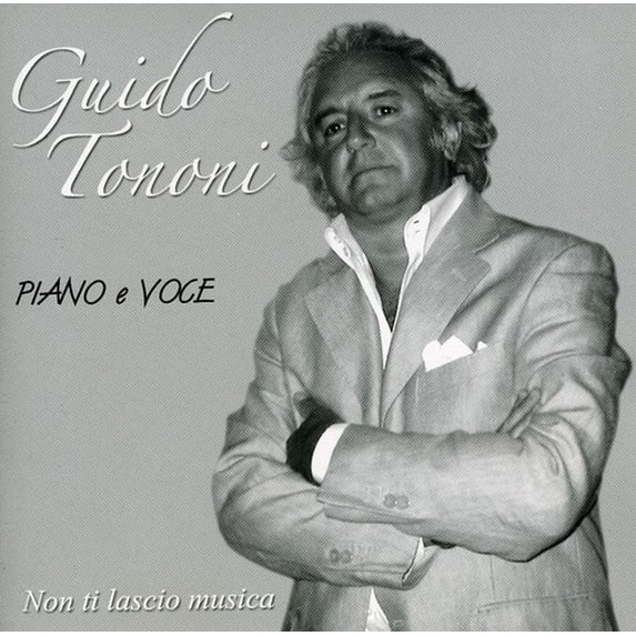 Guido Tononi - Piano & Voce - Music & Performance - CD