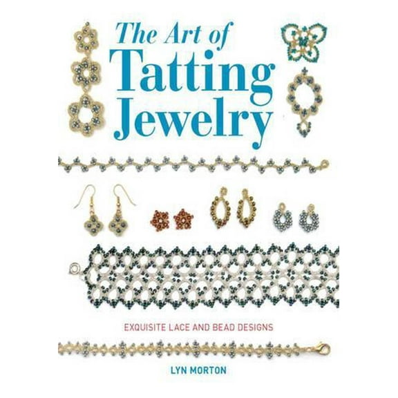 Guild Of Master Craftsman BooksThe Art Of Tatting Jewelry