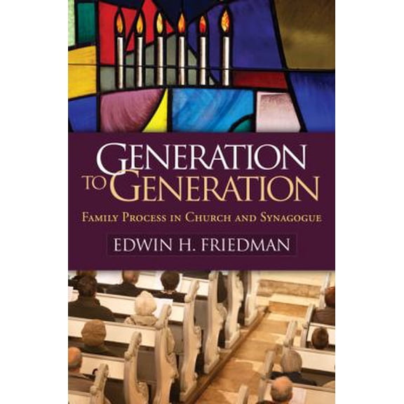 Pre-Owned The Guilford Family Therapy Series: Generation to Generation : Family Process in Church and Synagogue (Paperback)