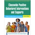 thumbnail image 1 of Guilford Practical Intervention in the S Classwide Positive Behavioral Interventions and Supports: A Guide to Proactive Classroom Management, (Hardcover), 1 of 1