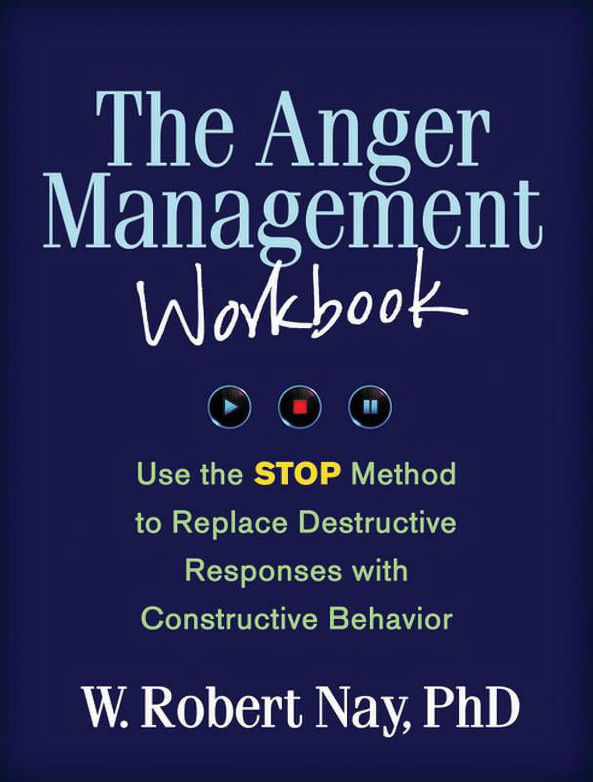 Stop Method Mh Guilford Self-Help Workbook The Anger Management Workbook: Use the STOP ...