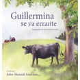 thumbnail image 1 of Guillermina Se Va Errante, (Hardcover), 1 of 1
