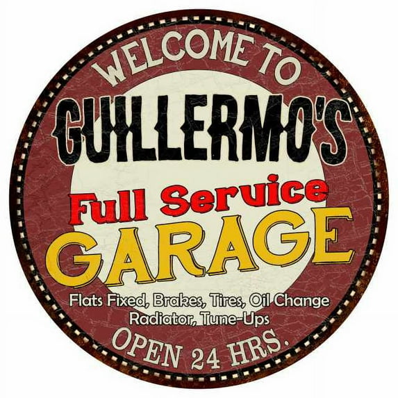Guillermo's Full Service Garage 12" Round Metal Sign Man Cave Décor 200120037495