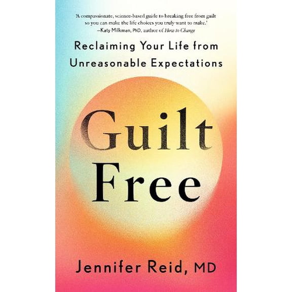 Jennifer Reid Guilt Free (Hardcover)