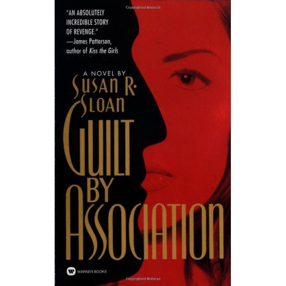 Pre-Owned Guilt by Association (Mass Market Paperback) 0446603066 9780446603065