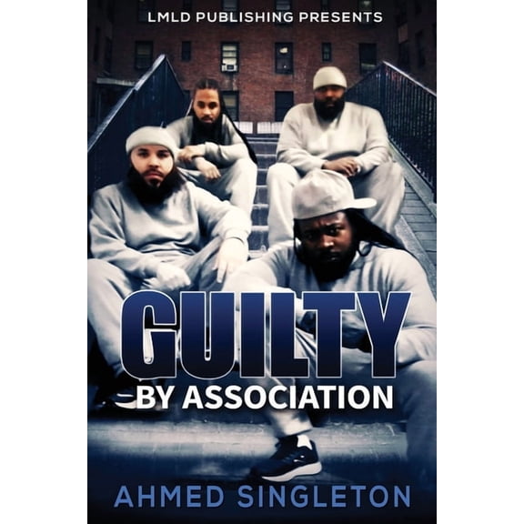 Guilty By Association (Paperback)