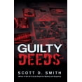 thumbnail image 1 of Pre-Owned Guilty Deeds (Paperback) 1987857674 9781987857672, 1 of 1
