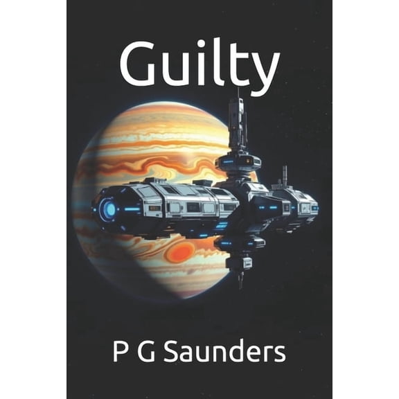Guilty, (Paperback)