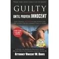 thumbnail image 1 of Guilty Until Proven Innocent, (Paperback), 1 of 1