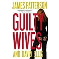 thumbnail image 1 of Pre-Owned GUILTY WIVES, 9781617933714, 1617933716, Hardcover, Book Club (BCE/BOMC) edition, 1 of 1