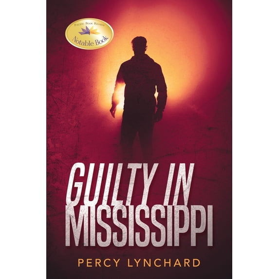 Guilty in Mississippi, (Paperback)