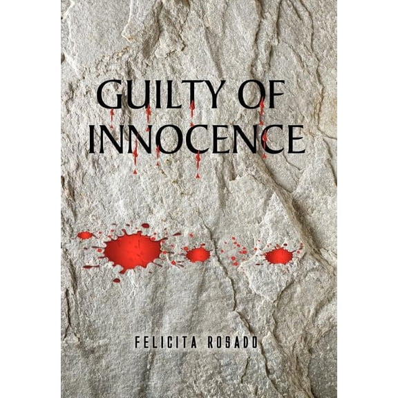 Guilty of Innocence, (Hardcover)