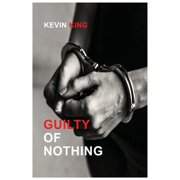 Guilty of Nothing Paperback