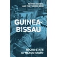 thumbnail image 1 of Guinea-Bissau: Micro-State to 'Narco-State', (Paperback), 1 of 1