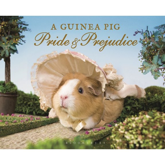 Guinea Pig Classics: A Guinea Pig Pride & Prejudice (Hardcover)