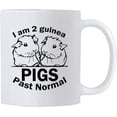 thumbnail image 1 of Guinea Pig Novelty Mugs 11 oz Guniea Pig Coffee Mug. I Am 2 Guinea Pigs Past Normal. Cup for Birthday Mom or Dad., 1 of 5
