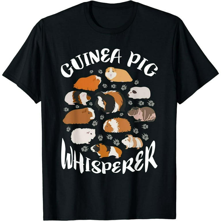 Guinea Pig Whisperer Funny Gift Guinea Pig Lover Shirt Guinea Pig Whisperer Funny Gift Guinea Pig Lover Shirt
