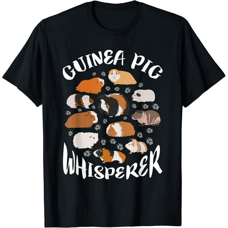 Guinea Pig Whisperer Funny Gift Guinea Pig Lover Shirt