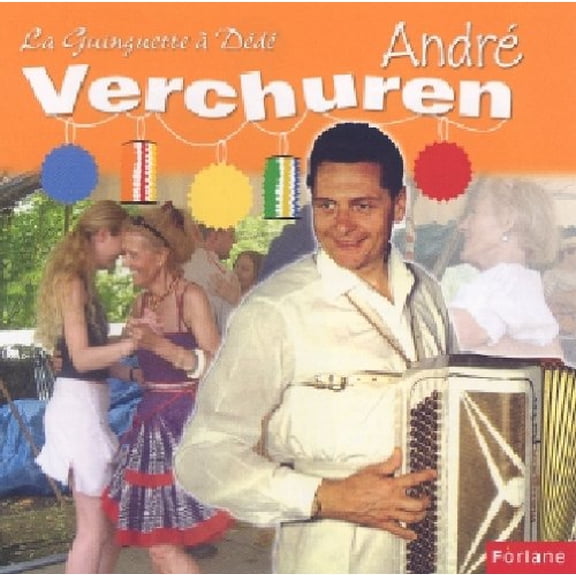 Andre Verchuren Guinguette a Dede (CD)