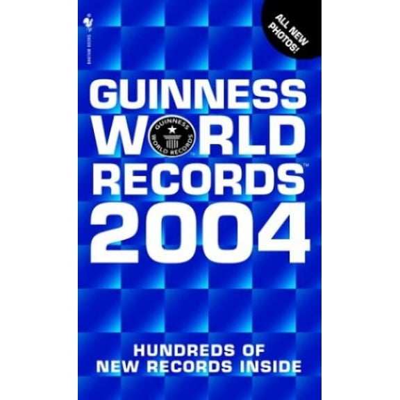 Pre-Owned Guinness World Records 2004 (Mass Market Paperback) 0553587129 9780553587128