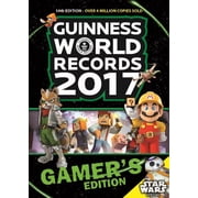 GUINNESS WORLD RECORDS 2017 GAMERS EDITION