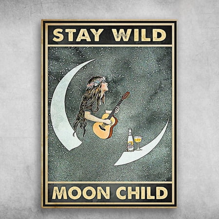 Guitar And Wine, Music And Drink Lover - Stay Will, Moon Child 11 x 17 Inch Poster