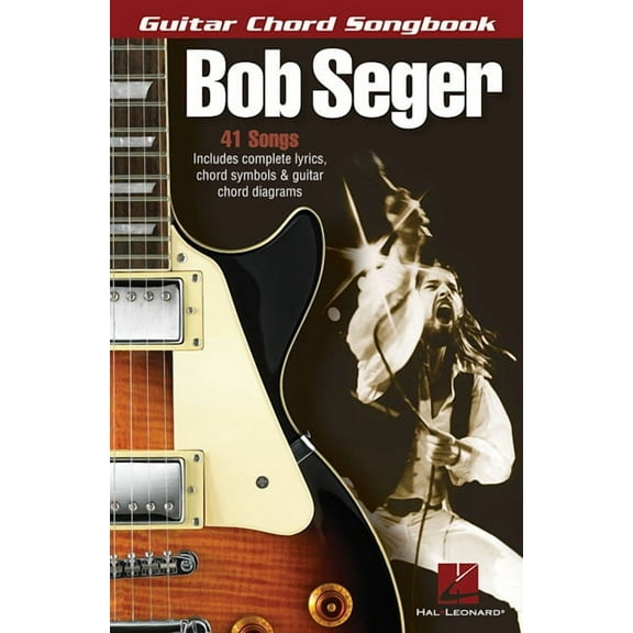 Guitar Chord Songbooks Bob Seger, (Paperback)