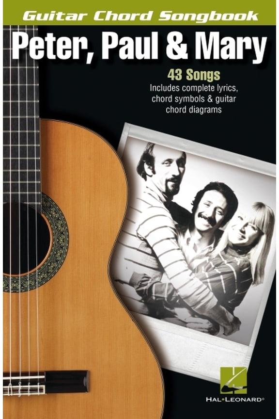 Guitar Chord Songbooks Peter, Paul &amp; Mary Guitar Chord Songbook, (Paperback)