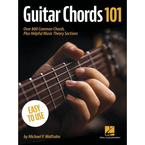 Guitar Chords 101: Over 800 Common Chords, Plus Helpful Music Theory Sections (Paperback)