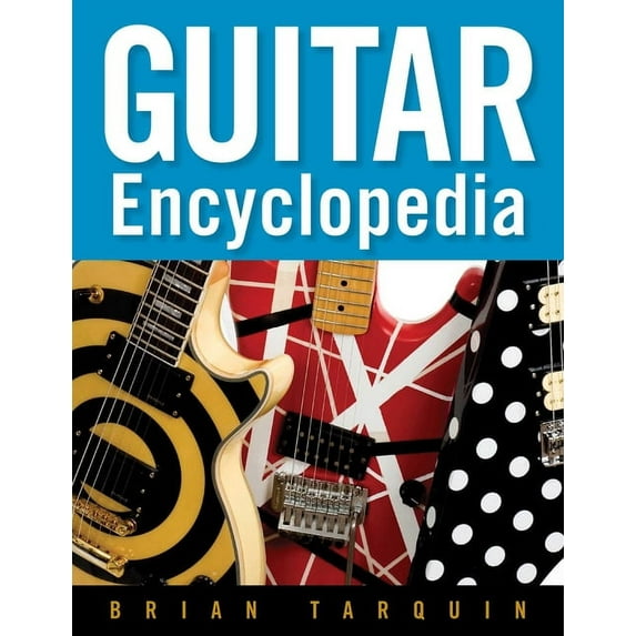 Guitar Encyclopedia (Paperback)