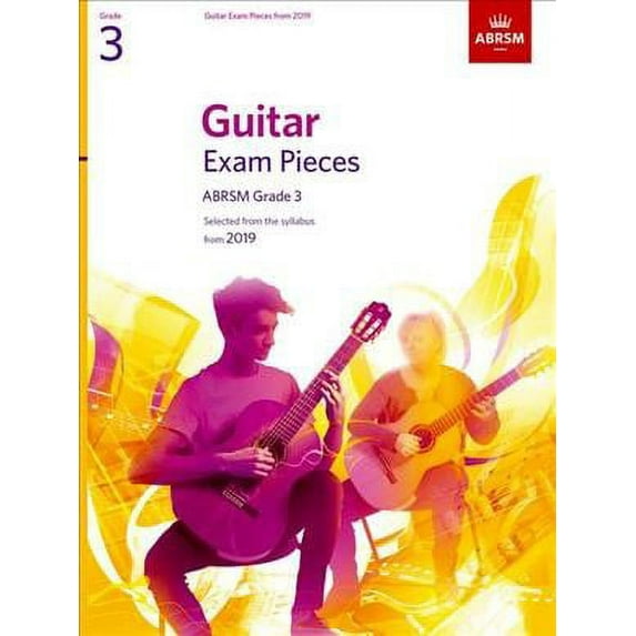 Guitar Exam Pieces From 2019, Abrsm Grade 3
