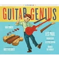 thumbnail image 1 of Pre-Owned Guitar Genius : How les Paul Engineered the Solid-Body Electric Guitar and Rocked the World (Children's Music Books, Picture Books, Guitar Books, Music Books for Kids) (Hardcover) 9781452..., 1 of 1