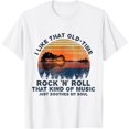 Guitar I Like That OldTime Rock And Roll Soothes My Soul TShirt