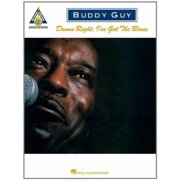 Buddy Guy - Damn Right, Ive Got the Blues