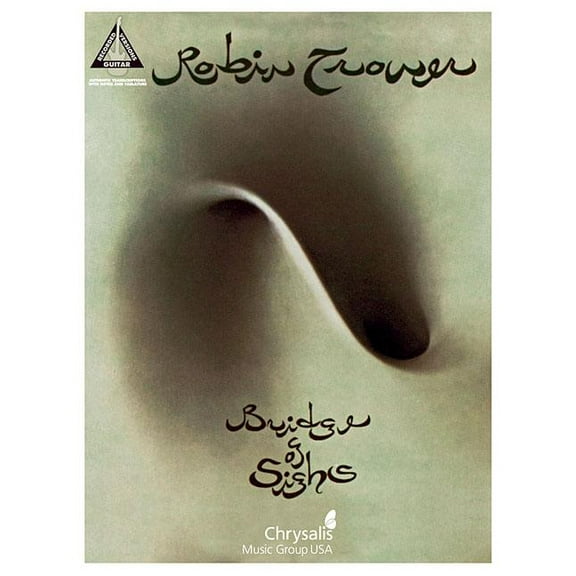 Guitar Recorded Versions: Robin Trower: Bridge of Sighs (Paperback)