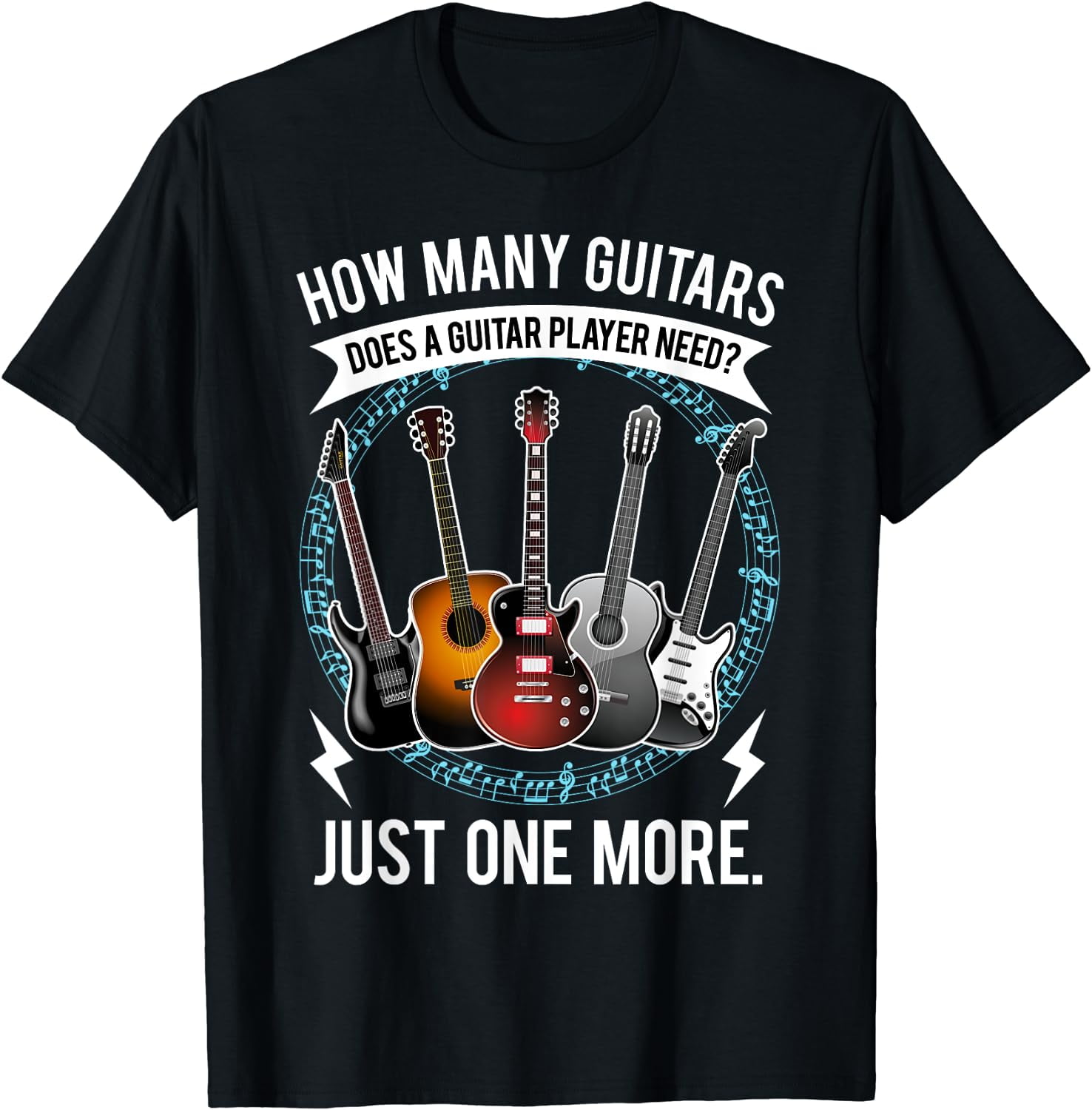 Guitar T Shirt How Many Guitars Gift For Guitar Player T-Shirt Black ...
