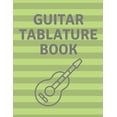 thumbnail image 1 of Guitar Tablature Book: Guitar Tab Book For Kids And Adults, Birthday Gift, 150pages, "8.5x11"in, Soft Cover, Matte Finis, (Paperback), 1 of 1