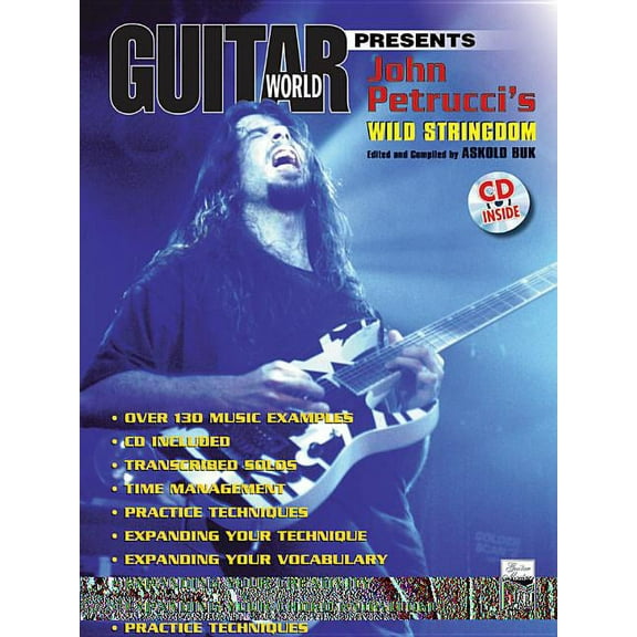 Guitar World Presents Guitar World Presents John Petrucci's Wild Stringdom: Book & CD, (Paperback)