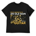 thumbnail image 1 of Guitarist Gifts Never Underestimate An Old Man With A Guitar T-Shirt Black 2X-Large, 1 of 5