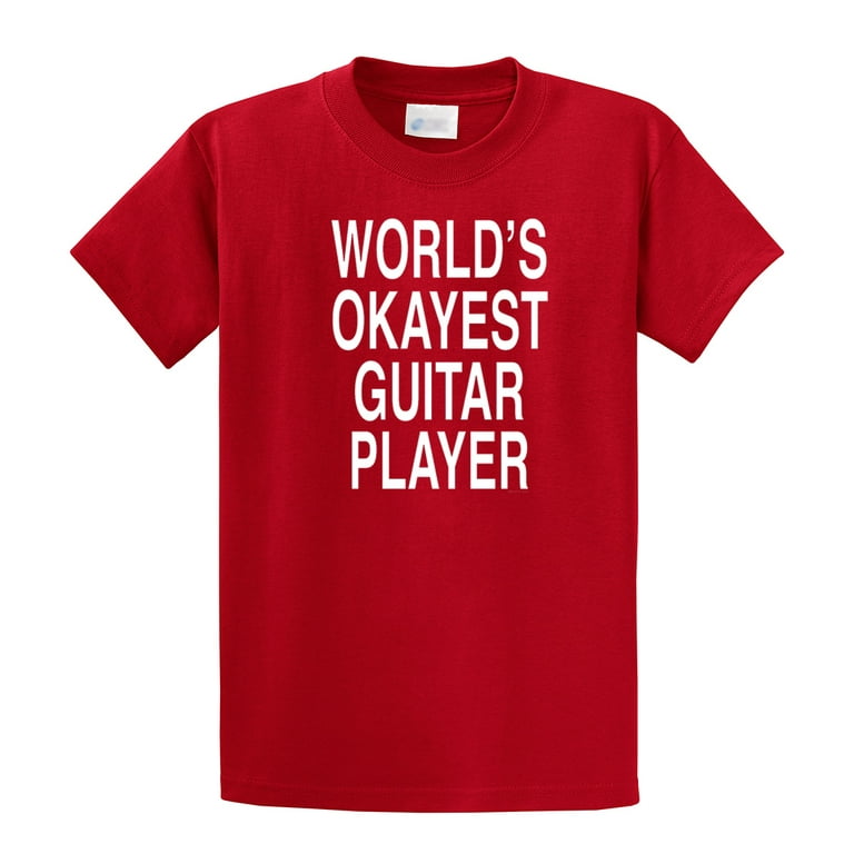 Worlds Okayest Guitar Player | Guitarist T-Shirt Worlds Okayest Guitar Player | Guitarist T-Shirt