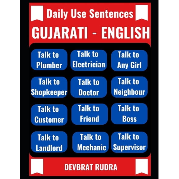 Gujarati to English Sentences Daily Use Sentences Learn English Speaking for Beginners, (Paperback)