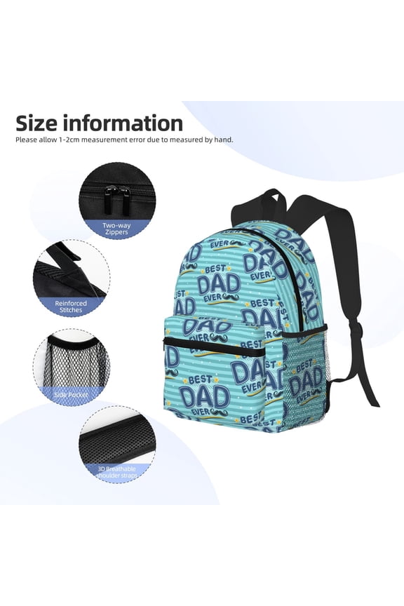 Best Dad Ever Print Backpack, Waterproof Backpack with Adjustable Shoulder Straps, Suitable for Campus, Business, Travel, Unisex