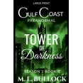 thumbnail image 1 of Gulf Coast Paranormal Season Three Tower of Darkness, Book 1, (Paperback), 1 of 1