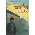 thumbnail image 1 of Pre-Owned Nothing to Fear (Paperback) 0152575820 9780152575823, 1 of 1