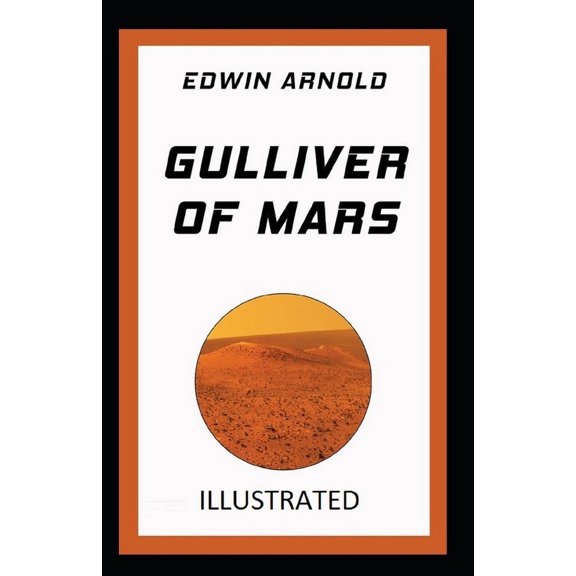 Gulliver of Mars Illustrated (Paperback)