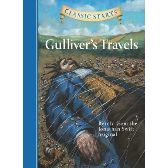 Pre-Owned Gulliver's Travels (Classic Starts Abridged) (Hardcover) 1402726627 9781402726620