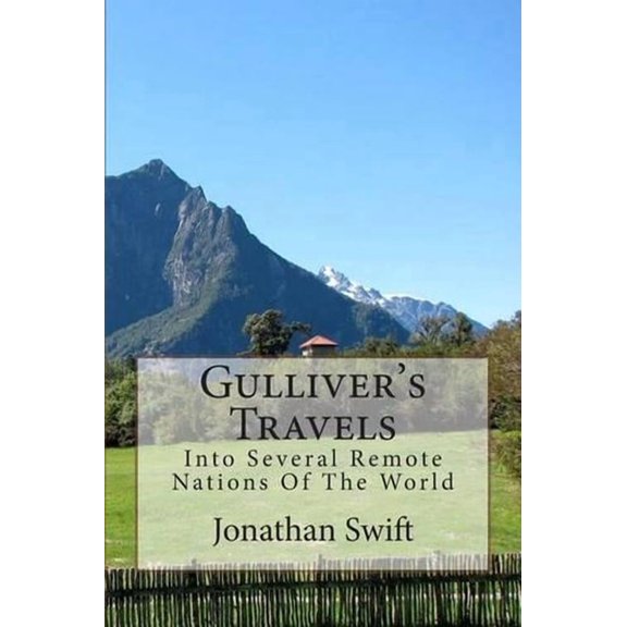 Gulliver's Travels: Into Several Remote Nations of the World