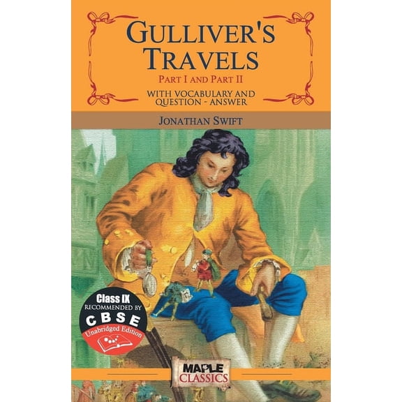 Gulliver's Travels Part I and Part II, (Paperback)