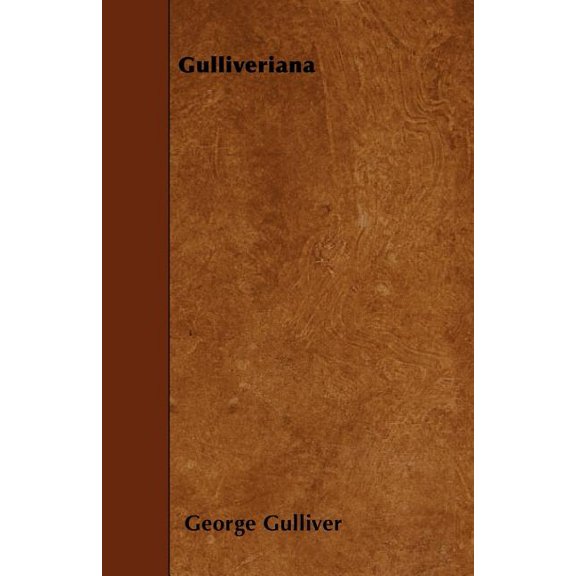 Gulliveriana (Paperback)